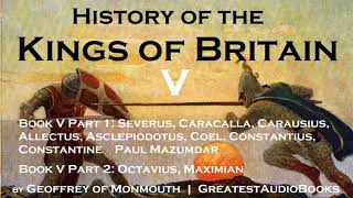 HISTORY OF THE KINGS OF BRITAIN Book V  FULL AudioBook  Greatest AudioBooks [upl. by Ahilam]