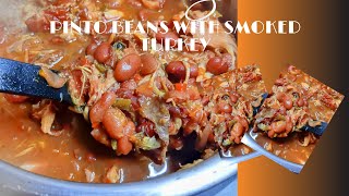 Pinto Beans And Smoked Turkey  A Tasty And Easy Combo pintobeans [upl. by Ehpotsirhc]