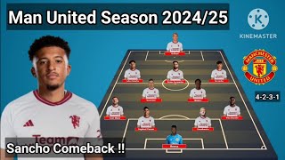 Jadon Sancho Comeback  Manchester United Potential Line Up Season 20242025  Update 3 May 2024 [upl. by Kingsley]