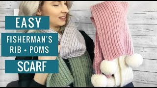 How to Knit the Peony amp Thyme Fishermans Rib Scarf [upl. by Asiral]