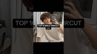 TOP 10 MALE HAIRCUT [upl. by Poppo]