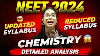 NEET 2024 Syllabus Reduced  Complete CHEMISTRY ✅  NMC Update Detailed Analysis 🎯 [upl. by Moser]