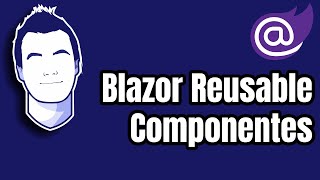 Creating Blazor Reusable Components Server amp WebAssembly [upl. by Bullough]