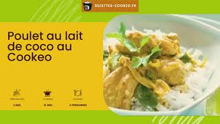 Poulet au lait de coco au Cookeo [upl. by Arymat]