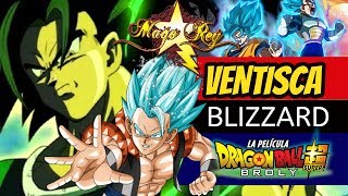 BLIZZARD Dragon Ball Super Broly ESPAÑOL LATINO VENTISCA  MAGO REY [upl. by Porta]