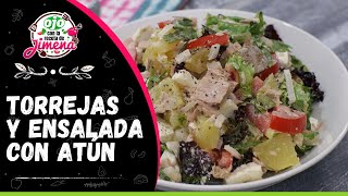 Torrejas y ensalada de atún para este verano  RECETA  PASO A PASO [upl. by Ardnasyl]