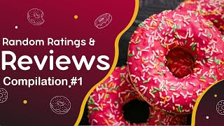 Random Ratings and Reviews Compilation 1 RandomRatingsandReviews snacks [upl. by Lemhaj765]