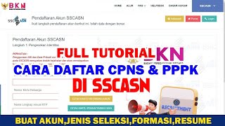 CARA DAFTAR CPNS amp PPPK DI SSCASN  FULL TUTORIAL [upl. by Acsicnarf]