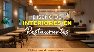 DISEÑO DE INTERIORES EN RESTAURANTES [upl. by Akli]