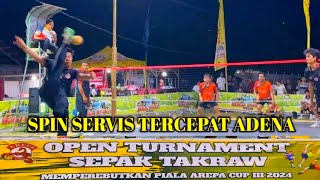 SPIN SERVIS TERCEPAT ADENA 🏆 ADENA Vs JBL 🏆 AREPA CUP III 2024 [upl. by Esorylime469]