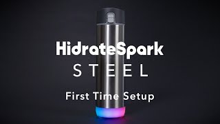 HidrateSpark STEEL First Time Setup [upl. by Ilac295]