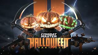 Combat Master Halloween Part 1 Trailer [upl. by Ynattyrb]