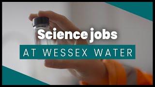 Science jobs at Wessex Water [upl. by Aratal111]