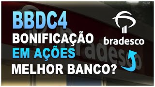 BBDC4  BRADESCO  BONIFICAÇÃO EM AÇÕES e ANÁLISE  AÇÕES DE DIVIDENDOS PARA 2021 [upl. by Annaul]