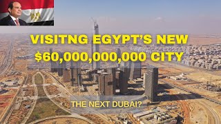 Inside Egypt’s 60 Billion New Administrative Capital  Egypts New Supercity [upl. by Niro]