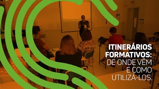 Itinerários Formativos de onde vêm e como utilizálos [upl. by Jason]