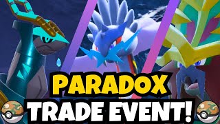 NEW Legendary Paradox Trade Event for Pokemon Scarlet amp Violet [upl. by Einial]