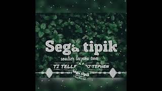 Soulier la pou twa  Ti telle X DJ TEPHEN Sega tipik 🌴🇲🇺🌴 [upl. by Schear]