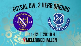 FK Bosna 92 amp Sköllersta IF  Futsal Div2 Herr  Sweden Örebro  20241112  55 [upl. by Lrac]