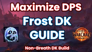 Voice Over Frost DK Rotation Guide  OBLIT BUILD WALKTRHOUGH  Frost DK Tips and Tricks [upl. by Drarreg]