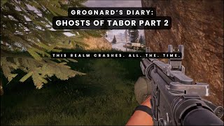 Grognards Diary Ghosts of Tabor Part 2 [upl. by Gnous]