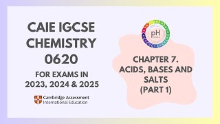 7 Acids Bases and Salts Part 1 13 Cambridge IGCSE Chemistry 0620 for 2023 2024 amp 2025 [upl. by Iridissa]