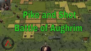 Pike and Shot Battle of Aughrim [upl. by Risteau]