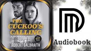 The Cuckoos Calling  By Robert Galbraith  Series A Cormoran Strike Novel Book 1 1 [upl. by Laersi]