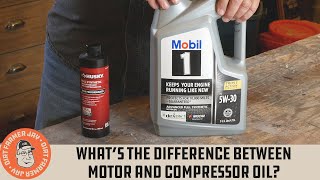 What’s the Difference between Motor and Compressor Oil [upl. by Adrell873]