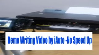 Demo Writing Video by iAuto No Speed Up [upl. by Ibbed]