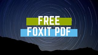 How to Download and Install Foxit Phantom PDF with License for FREE [upl. by Chilton]