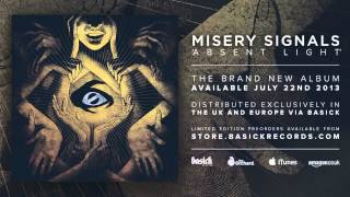 MISERY SIGNALS  A Glimmer Of Hope Official HD Audio  Basick Records [upl. by Lutero]