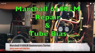 Marshall 6100LM 30th Anniversary Tube Amplifier Emergency Repair [upl. by Fiester293]