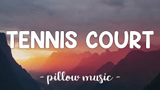 Tennis Court  Lorde Lyrics 🎵 [upl. by Crystal]