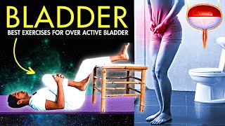 15 Minute Bladder Problem Exercises You Never Knew [upl. by Wahs132]