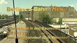 Berliner SBahn Retro 1990 im Führerstand über die Berliner Stadtbahn [upl. by Eidua]