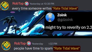 The Reason Why RobTop Refuses To Rate Tidal Wave [upl. by Ransell]