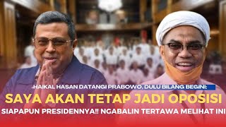 Merapat Ke Kabinet Prabowo Haikal Hassan Munafik [upl. by Chloe855]