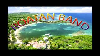 Roatan Band Oh Susana Soca [upl. by Azarcon467]