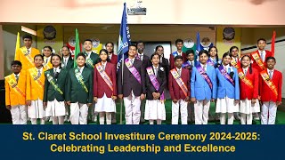 St Claret School Investiture Ceremony 20242025 Celebrating Leadership and Excellence [upl. by Gussi]