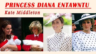 Kate Middleton in Princess Diana a entawn nasa hle [upl. by Eiddam]