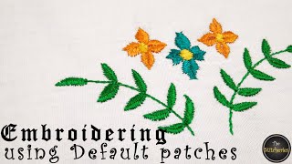 How to Embroidery using default patches in Brother SE 625 [upl. by Adna]