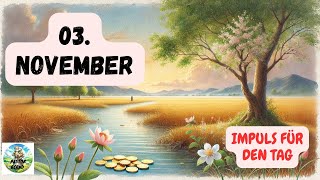 Impuls für den Tag – 03 November 2024 – Pastor Bernd [upl. by Damaris]