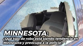 ¿Qué tipo de ROBO está siendo TENDENCIA en Minnesota y preocupa a la policía [upl. by Woodsum]