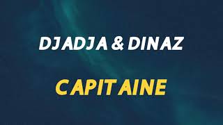 🎧 DJADJA amp DINAZ  CAPITAINE SLOWED amp REVERB [upl. by Lorain]