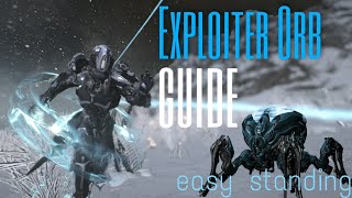 Warframe  Exploiter Orb Guide  Easy Fortuna and Vox Solaris Standing [upl. by Nylrac]