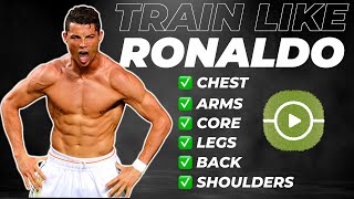 TRAINING LIKE CRISTIANO RONALDO  Full WorkoutStrength Routine [upl. by Nihcas]