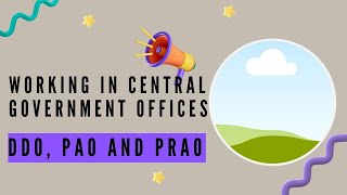 Working of DDOPAO and PrAO in Central Government NPS Information [upl. by Notsnhoj]