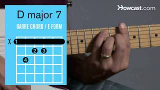 How to Play a D Major 7 Barre Chord  Guitar Lessons [upl. by Sitoel]