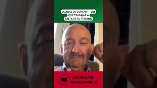 SALINAS DE GORTARI YA NO TIENE PENSION [upl. by Yasnyl342]